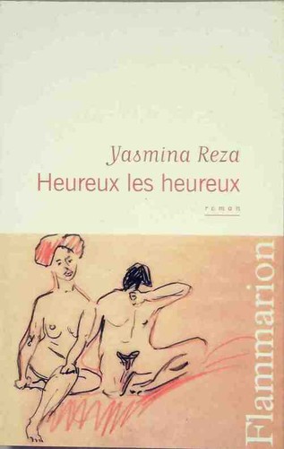 Heureux les - , yasmina