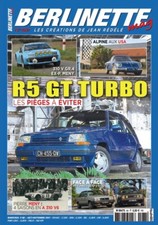 BERLINETTE MAG n°82 du 15/08/2017 : R5 GT Turbo les pièges à éviter - Alpine USA