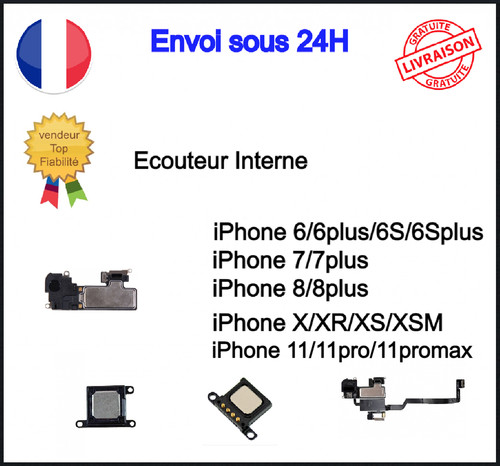 Ecouteur interne iphone - ecouteur, 6+
