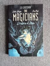 The magicians Tome 1 L'histoire d'Alice bande dessinée