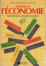 Initiation à l'économie BEP 2 - Françoise Berho - V214147