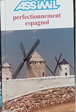 Perfectionnement Espagnol - La Méthode Assimil