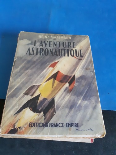 Aventure astronautique - l’aventure,