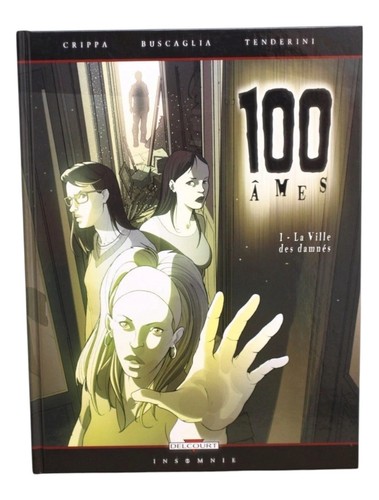 100 âmes ville - la, des