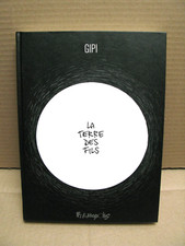 LA TERRE DES FILS  - GIPI -