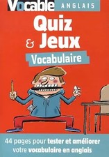 Quiz et jeux vocabulaire