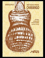 Método para charango: Ritmo, Rasgueo y posiciones, primer curso