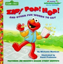Zip! Pop! Hop! And Other Fun