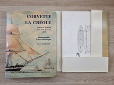CORVETTE LA CRÉOLE tome 1 + SUITE - Jean Boudriot - ARCHÉOLOGIE NAVALE FR - 1990