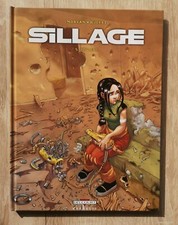 SILLAGE ** TOME 5 J.V.J **