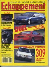 ECHAPPEMENT n°263 09/1990 309 16S GrA TR ROADSTER HONDA CRX VTEC TOYOTA MR