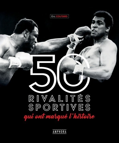 Les rivalités sportives - les, 50