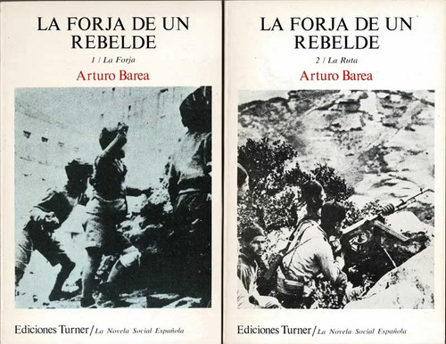 Forja rebelde tomos - un,