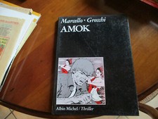 EO 1989 AMOK PAR MARCELLO GRECCHI ED ALBIN MICHEL (s)