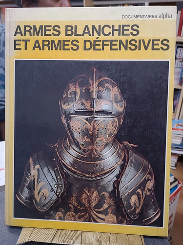 Armes blanches - armes,
