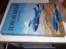 Le Sncase Aquilon Jean-marie Gall Collection Une Histoire de L'aviation 8 
