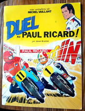 DUEL au circuit PAUL RICARD JEAN GRATON  1975 exploit de  MICHEL VAILLANT