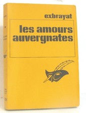 Les amours auvergnates | Exbrayat | Bon état