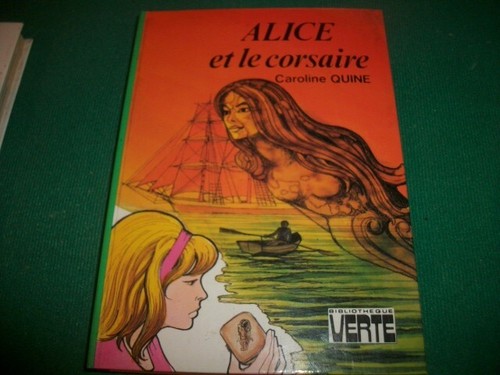 Alice le corsaire - , et