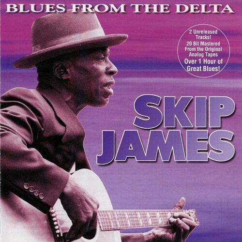 Skip james blues - skip, from