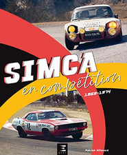 BEAU LIVRE - SIMCA EN COMPÉTITION (1969-1974) / PATRICK AFFOUARD, ETAI, NEUF