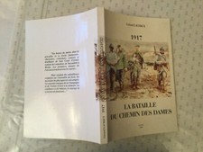 LACHAUX 1917 LA BATAILLE DU CHEMIN DES DAMES