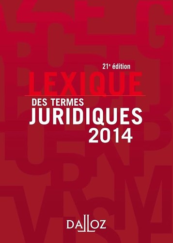 Lexique des termes - , juridiques