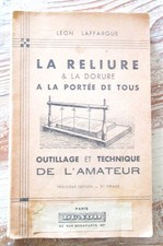 La reliure & la dorure à la