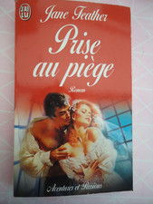 AVENTURES ET PASSIONS N° 4586 - JANE FEATHER - PRISE AU PIEGE