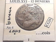 Louis XVI 12 Deniers 1792 D - 1 An 4 Louis Francois