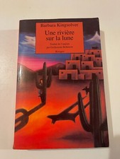 Kingsolver B., Une rivière