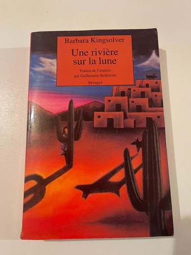 Kingsolver une rivière - kingsolver,