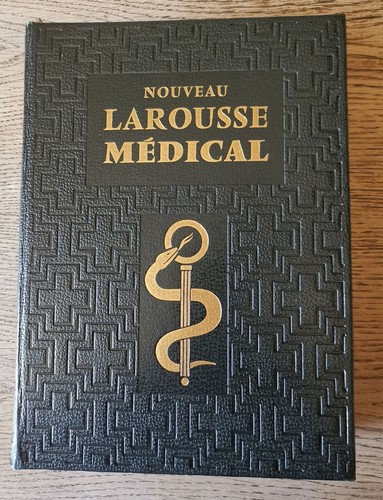 Nouveau larousse médical - larousse,