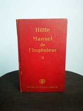 Ancien 1950 Manuel De L'Ingénieur Tome 2 Par HÜTTE Lib. Polytechnique Béranger