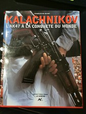  Livre/ KALACHNIKOV AK47 à la conquête du monde