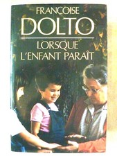 LIVRE FRANCOISE DOLTO LORSQUE
