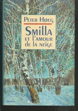 Smilla et l'Amour de la neige