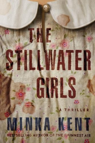 Minka kent the stillwater - the,