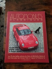Revue Automobiles classiques N°16 Porsche 959 BERLINETTE ALPINE JAGUAR SALON 