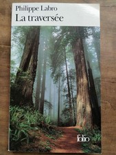 Philippe Labro: La traversée/