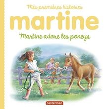 Martine adore les poneys mes - martine,