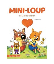 Mini-Loup est amoureux + 1