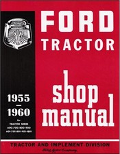 Ford Tracteur Magasin Manuel 1955 1956 1957 1958 1959 1960 Repair Service Livre