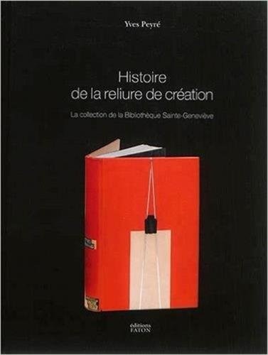 Peyré histoire reliure - histoire, la