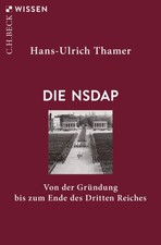 Die NSDAP [German] by Thamer