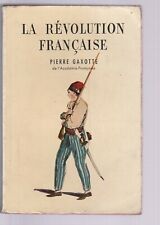 La révolution Française  - Pierre Gaxotte - Collection Poche Historique  -cpf7