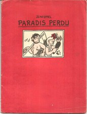 Jean Effel.Le Paradis Perdu. 12 gravures comiques Adam et Eve (21 cm X 16).