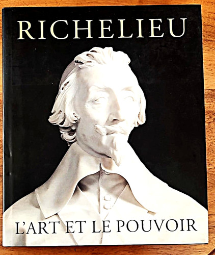 Richelieu art le pouvoir - richelieu, l'art