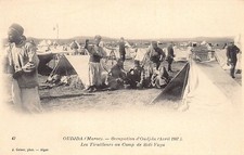Maroc - Occupation d'Oujda - Avril 1907 - Les Tirailleurs Algériens au camp de S