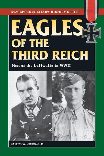 Eagles the third reich men - third, reich: